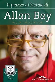 Allan Bay - Il pranzo di Natale di Allan Bay (2012)