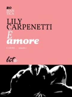 Lily Carpenetti - È amore (2012)