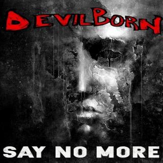 Devil Born - Say No More (2018).mp3 - 320 Kbps