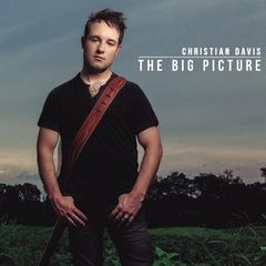 Christian Davis - The Big Picture (2018) 320 KBPS
