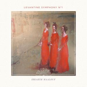 Ibrahim Maalouf - Levantine Symphony No. 1 (2018) 320 KBPS