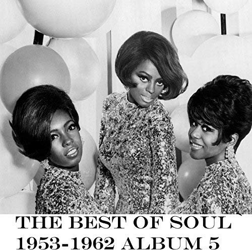 VA - The Best of Soul Album 5 1953-1962 (2018) 320 KBPS