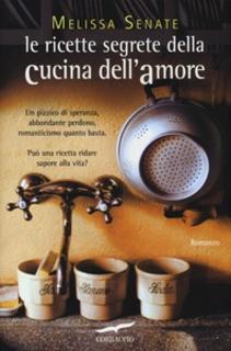 Melissa Senate - Le ricette segrete della cucina dell'amore (2013)