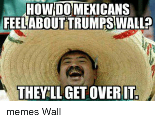 how-do-mexicans-feel-about-trumps-wall-t
