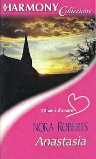 Nora Roberts - Anastasia (2001)