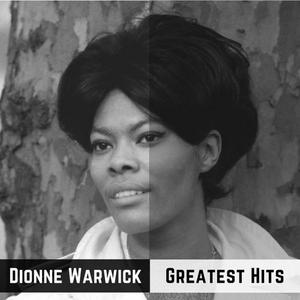 Dionne Warwick - Greatest Hits (2018) 320 KBPS
