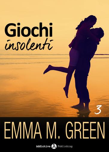 Emma Green - Giochi insolenti vol.03 (2016)