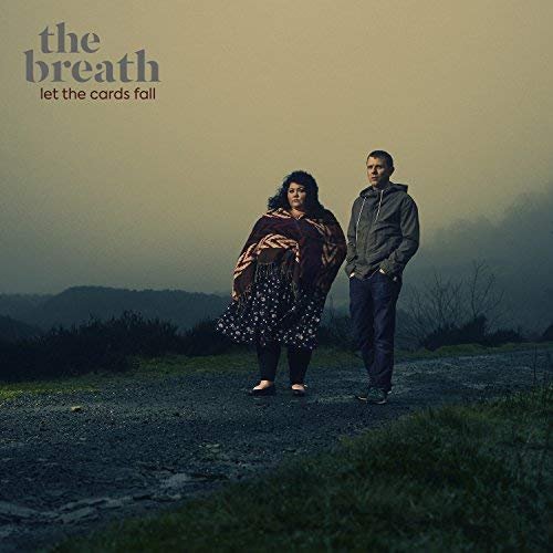 The Breath - Let The Cards Fall (2018) 320 KBPS