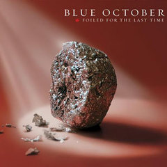 Blue October - Foiled For The Last Time (Live)(2007).mp3 - 128 Kbps