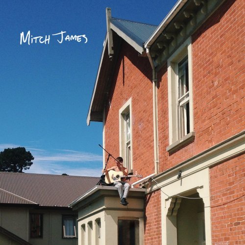 Mitch James - Mitch James (Deluxe Edition) (2018) 320 KBPS
