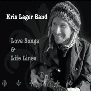 Kris Lager Band - Love Songs and Life Lines (2018) .mp3 - 320 kbps