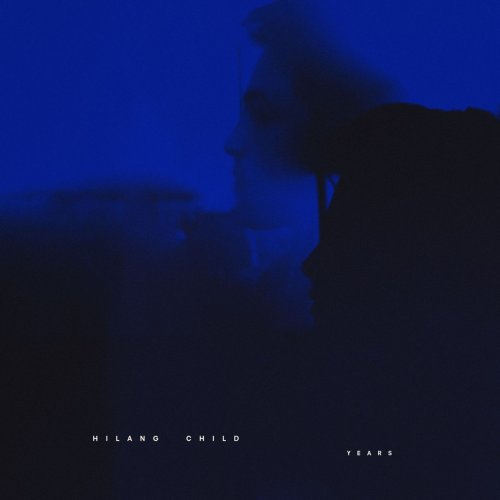 Hilang Child - Years (2018) 320 KBPS