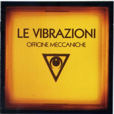 Le Vibrazioni - Officine meccaniche (2006) .MP3 320 Kbps