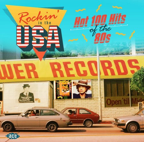 VA - Rockin' In The USA Hot 100 Hits Of The 80s (2018) 320 KBPS