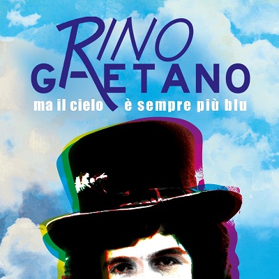 Rino Gaetano - Ma il cielo è sempre più blu (Extended Version) [singolo] (2018) .mp3 - 320 kbps