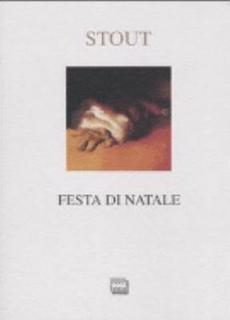 Rex Stout - Festa di Natale (2003)