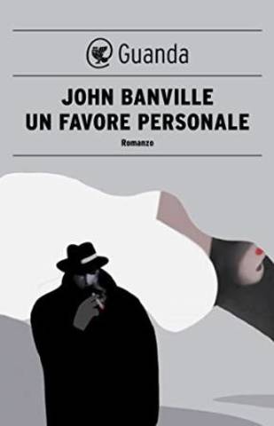 John Banville - Un favore personale (2013)