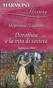 Stephanie Laurens - Dorothea e la vita di società (2006)