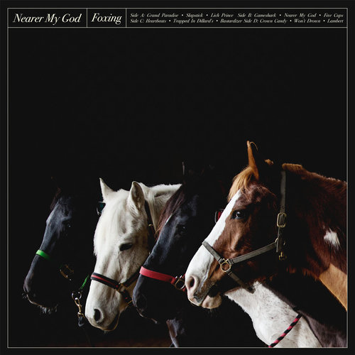 Foxing - Nearer My God (2018) 320 KBPS