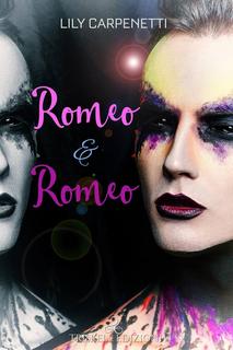 Lily Carpenetti - Romeo & Romeo (2018)