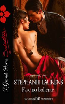 Stephanie Laurens - Fascino bollente (2013)