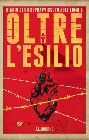 J. L. Bourne - Oltre l'Esilio (2013)