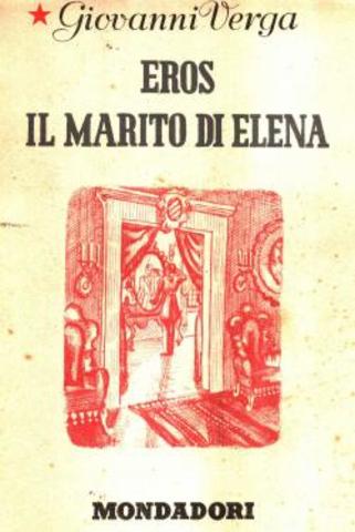 Giovanni Verga - Il marito di Elena (2006)