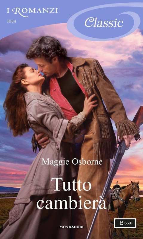 Maggie Osborne - Tutto cambierà (2014)