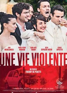 film Une vie violente streaming vf