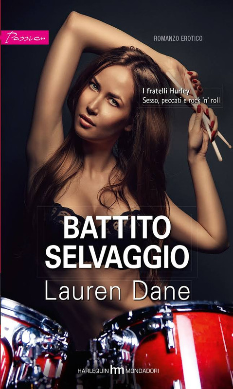 Lauren Dane - I fratelli Hurley vol.02. Battito selvaggio (2015)