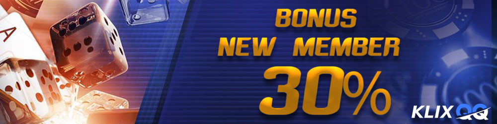 bonus member baru terbesar BONUS NEW MEMBER KLIXQQ