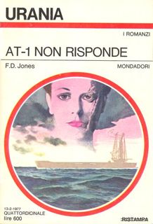 D.F. Jones - AT-1 non risponde (1977)