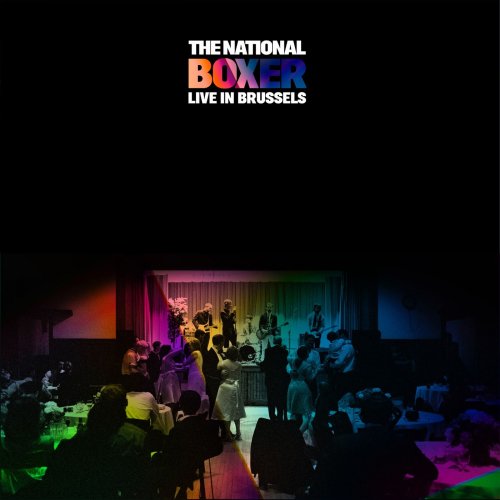 The National - Boxer Live in Brussels (2018) 320 KBPS