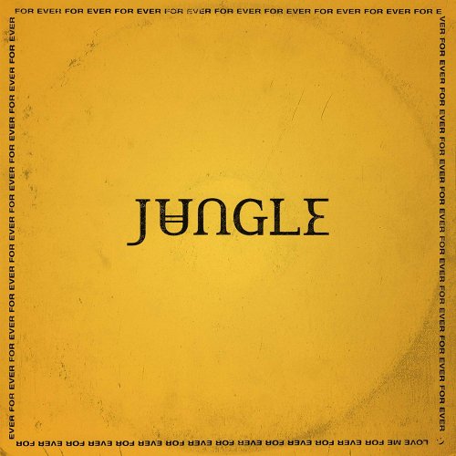 Jungle - For Ever (2018) 320 KBPS